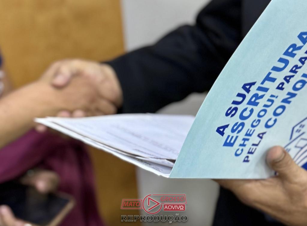 Governo de Mato Grosso garante 325 escrituras definitivas para famílias em Várzea Grande